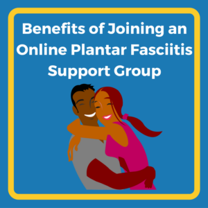 Online Support Group for Plantar Fasciitis